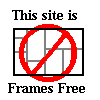 No Frames Here